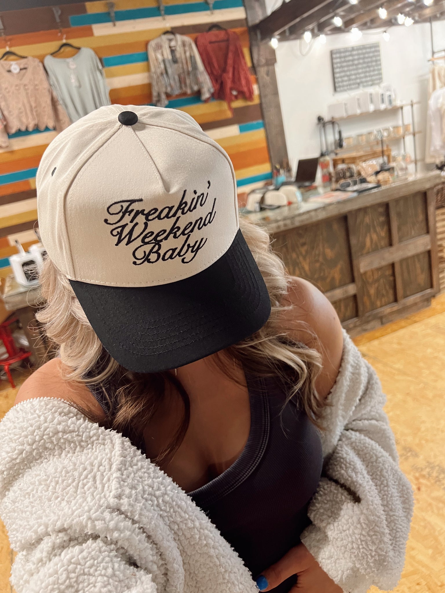 Freakin Weekend Hat